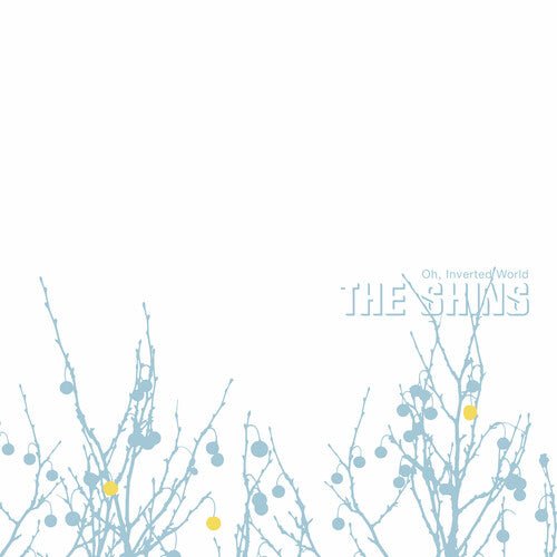 The Shins - Oh, Inverted World [20th Anniversary Remaster] (New CD) - Mad World Records