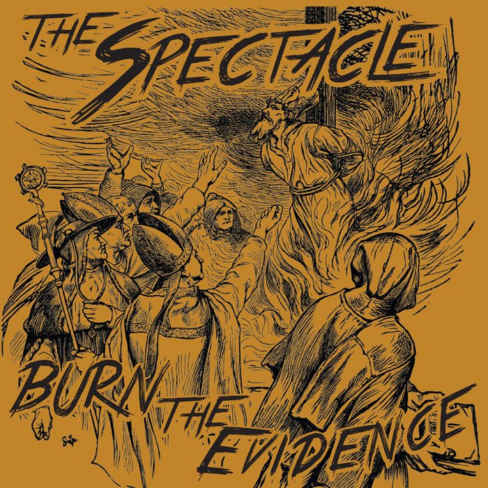 The Spectacle - Burn the Evidence (New CD) - Mad World Records