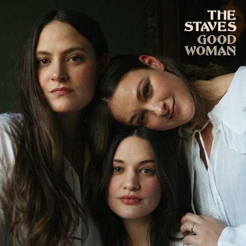 The Staves - Good Woman (New CD) - Mad World Records