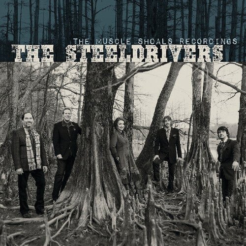 The SteelDrivers - The Muscle Shoals Recordings (New Vinyl LP) - Mad World Records