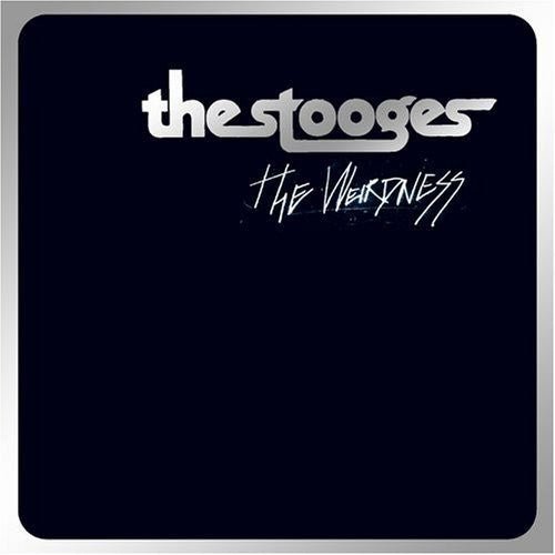 The Stooges - Weirdness (Used CD) - Mad World Records