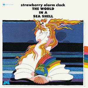 The Strawberry Alarm Clock - World in a Sea Shell (New Vinyl LP) - Mad World Records