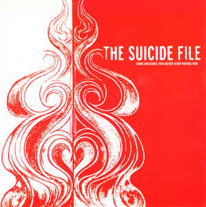 The Suicide File - Some Mistakes You Never Stop Paying For (New Vinyl LP) - Mad World Records