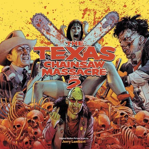 The Texas Chainsaw Massacre Part 2 - Original Soundtrack [Colored Vinyl] (New Vinyl LP) - Mad World Records