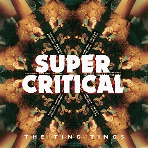 The Ting Tings - Super Critical (New CD) - Mad World Records