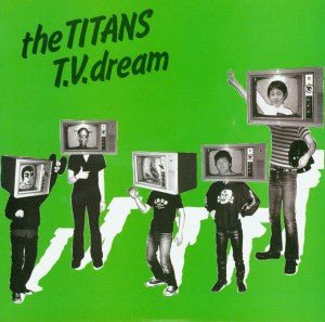 The Titans - T.V. Dream (Used 7") - Mad World Records