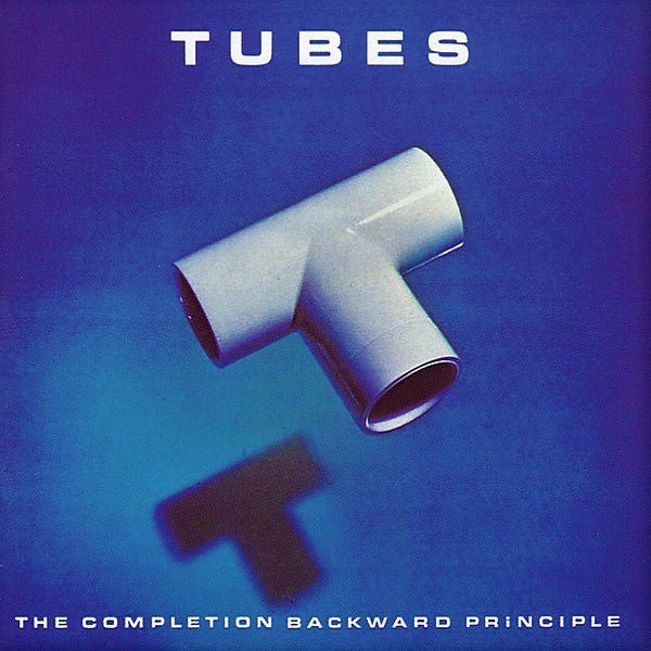 The Tubes - The Complete Backward Principle (New CD) - Mad World Records