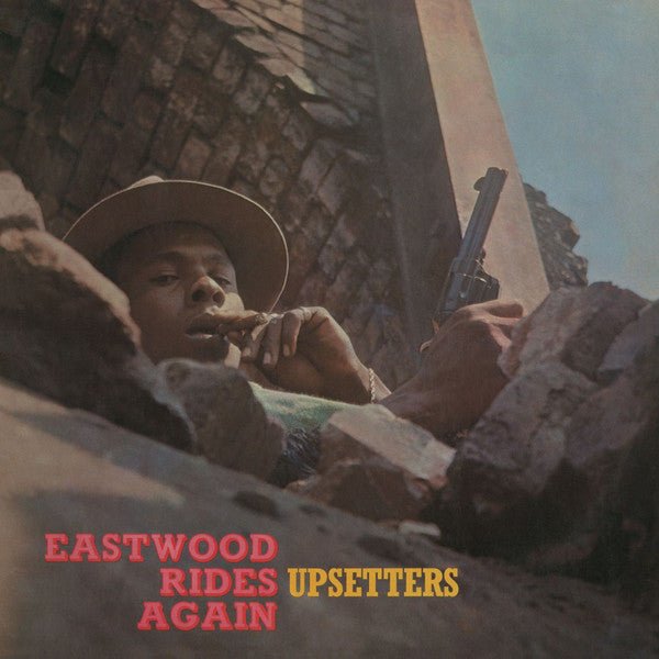 The Upsetters ‎ - Eastwood Rides Again [Import] (New Vinyl LP) - Mad World Records