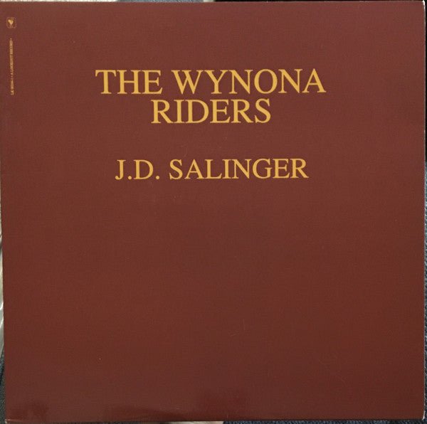 The Wynona Riders - J.D. Salinger [w/ 7inch] (Used Vinyl LP) - Mad World Records