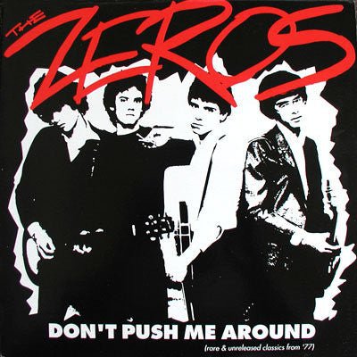 The Zeros - Don't Push Me Around [Starburst Vinyl] (New Vinyl LP) - Mad World Records