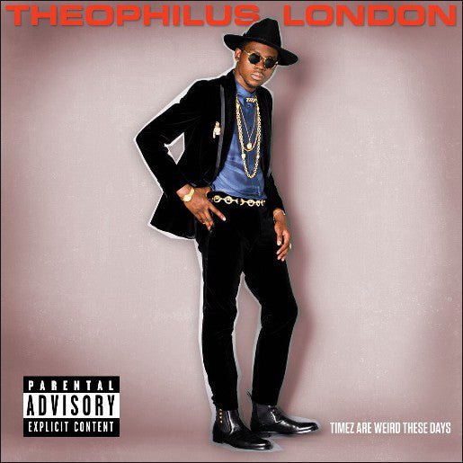 Theophilus London - Timez Are Weird These Days (Used CD) - Mad World Records