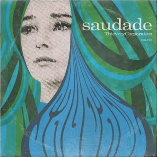 Thievery Corporation - Saudade (10th Anniversary) [Blue Vinyl] (New Vinyl LP) - Mad World Records