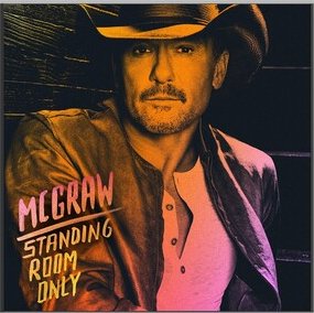 Tim McGraw - Standing Room Only (New CD) - Mad World Records