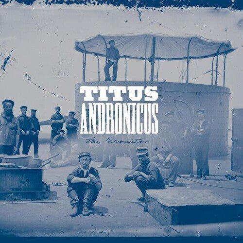 Titus Andronicus - The Monitor [10th Anniversary Edition] (New Vinyl LP) - Mad World Records