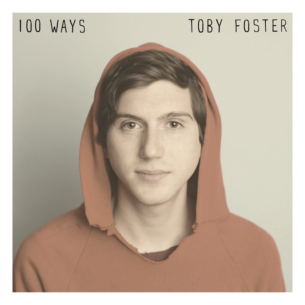 Toby Foster - 100 Ways (Cassette) - Mad World Records