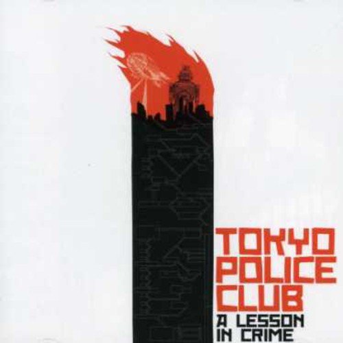 Tokyo Police Club - A Lesson In Crime / Smith [Fire Colored Vinyl] (New Vinyl LP) - Mad World Records