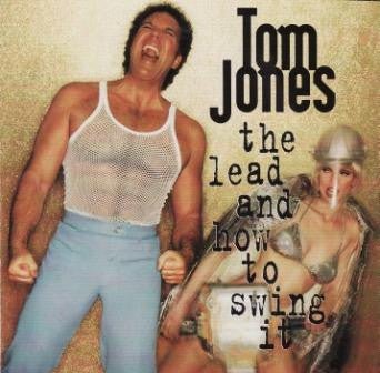 Tom Jones - The Lead and How to Swing It (Used CD) - Mad World Records