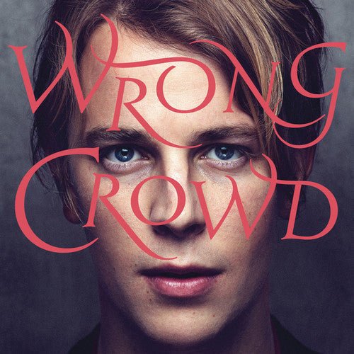 Tom Odell - Wrong Crow (New CD) - Mad World Records