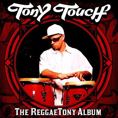 Tony Touch - ReggaeTony Album (New CD) - Mad World Records