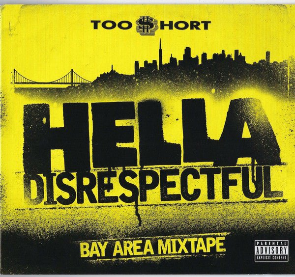 Too Short - Hella Disrespectful (New CD) - Mad World Records