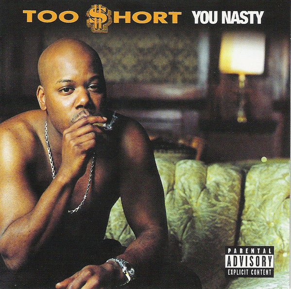 Too Short - You Nasty (New CD) - Mad World Records