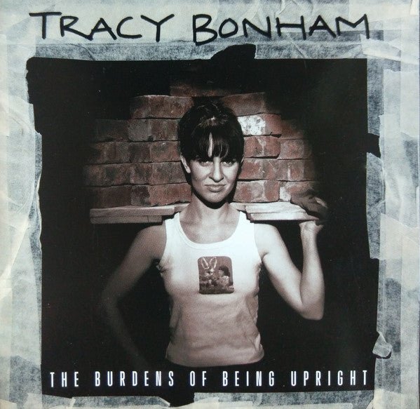 Tracy Bonham - The Burdens of Being Upright (Used CD) - Mad World Records