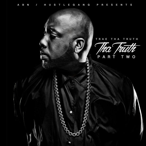 Trae the Truth - The Truth Part II (New CD) - Mad World Records