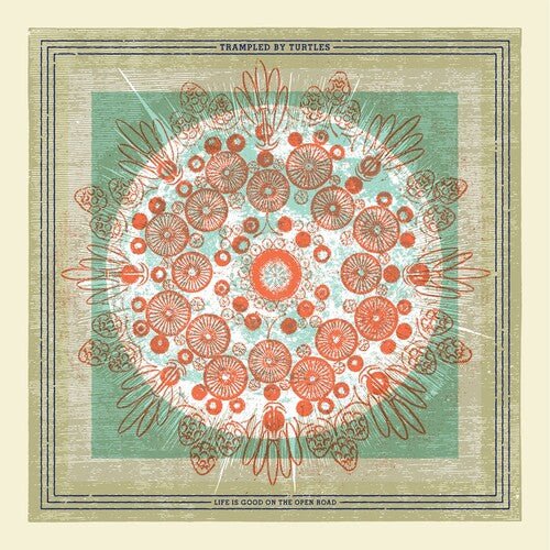 Trampled By Turtles - Life is Good on the Open Road (New CD) - Mad World Records