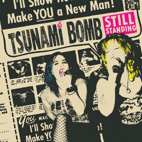 Tsunami Bomb - Still Standing (New 7") - Mad World Records