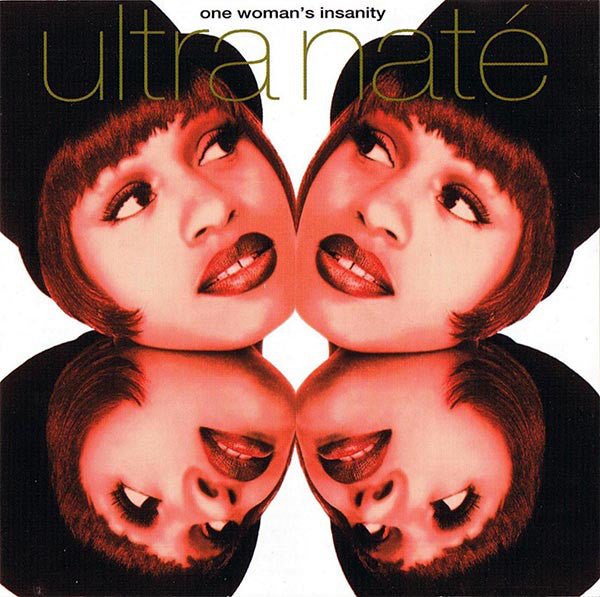 Ultra Nate - One Woman's Insanity (Used CD) - Mad World Records