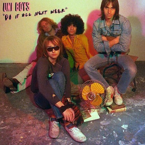 Uni Boys - Do It All Next Week (New Vinyl LP) - Mad World Records