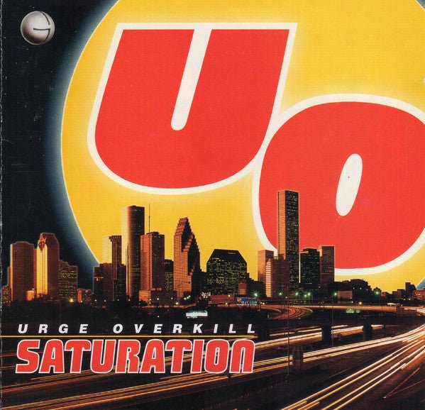 Urge Overkill - Saturation (Used CD) - Mad World Records