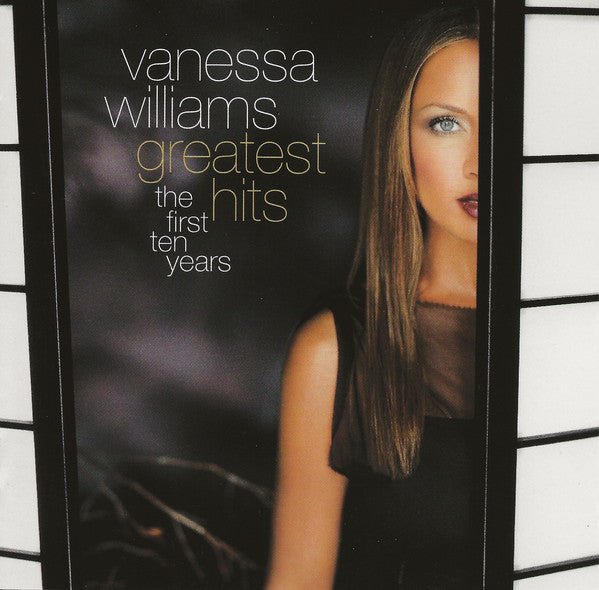 Vanessa Williams - Greatest Hits - The First Ten Years (Used CD) - Mad World Records