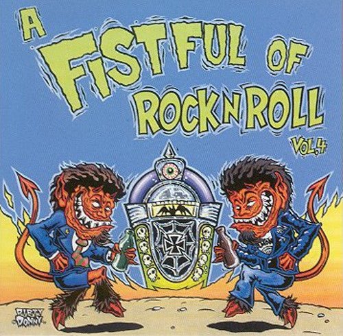 Various Artists - A Fistful Of Rock N' Roll Volume 4 (Used CD) - Mad World Records