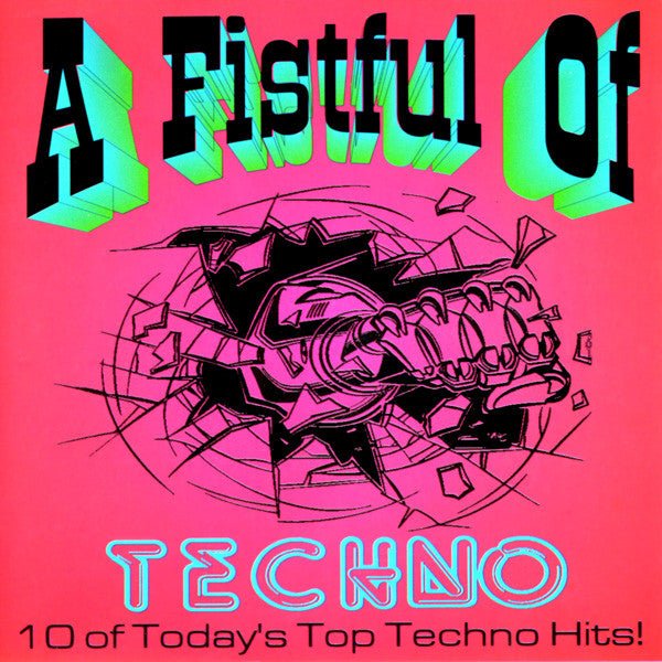 Various Artists - A Fistful of Techno (Used CD) - Mad World Records