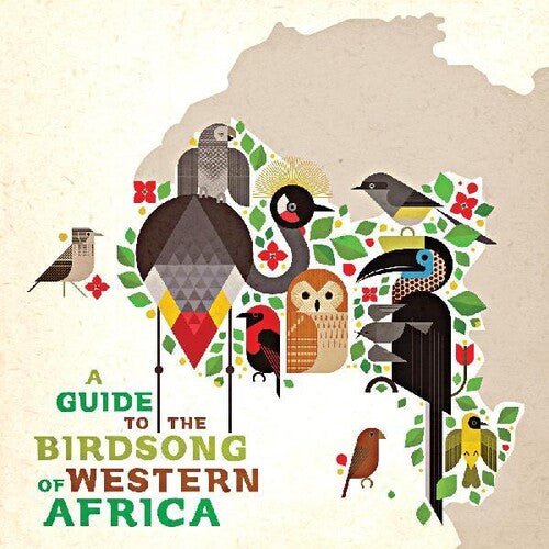 Various Artists - A Guide to the Birdsong of Western Africa (New Vinyl LP) - Mad World Records