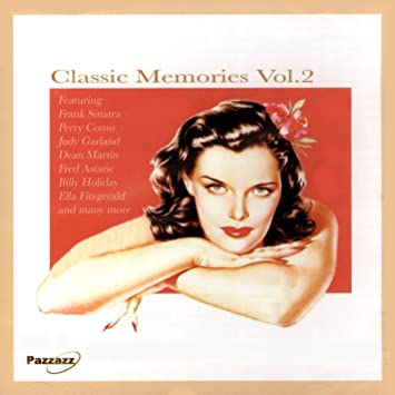 Various Artists - Classic Memories Vol. 2 (Used CD) - Mad World Records