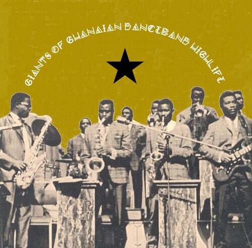 Various Artists - Giants Of Ghanian Danceband Highlife (New Vinyl LP) - Mad World Records