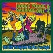 Various Artists - Hodge Podge & Barrage from Japan Vol. 4 (Used CD) - Mad World Records