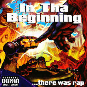 Various Artists - In tha Beginning ...There was Rap (Used CD) - Mad World Records