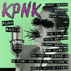 Various Artists - KPNK: Punk Radio - All the Hits All the Time (Used CD) - Mad World Records