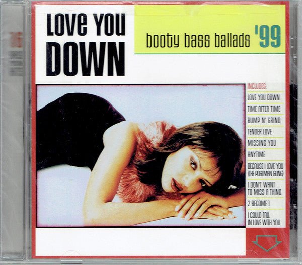 Various Artists - Love You Down - Booty Bass Ballads '99 (Used CD) - Mad World Records