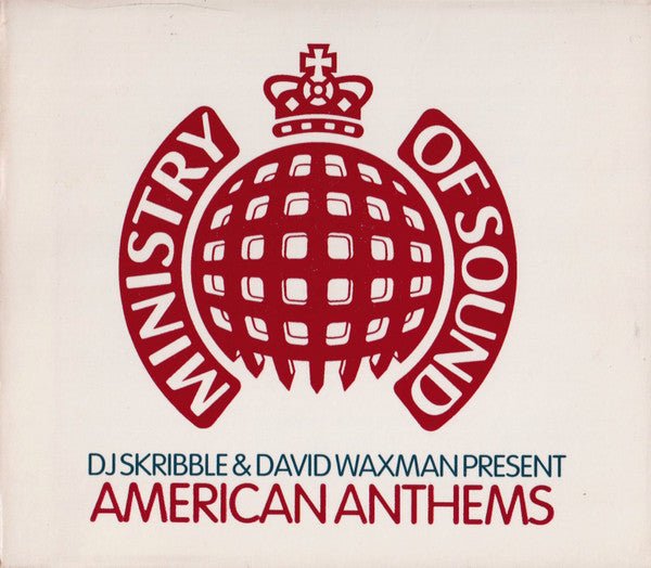 Various Artists - Ministry Of Sound: DJ Skribble & David Waxman Present: American Anthems (Used CD) - Mad World Records