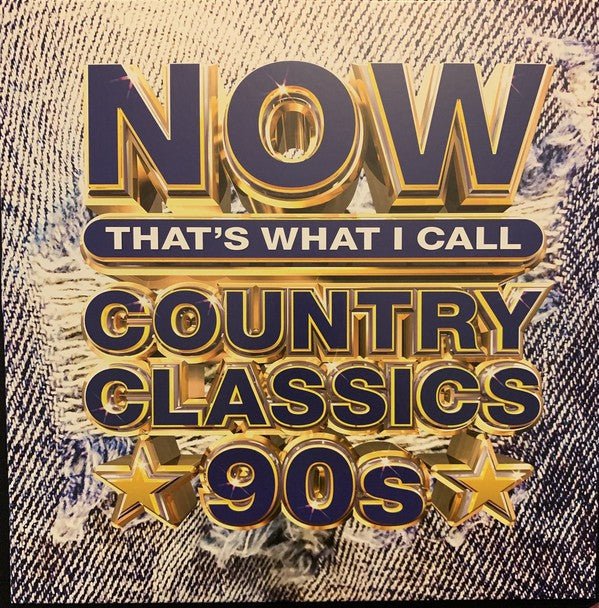 Various Artists - Now That's What I Call Country Classics: 90s (New CD) - Mad World Records