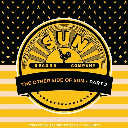 Various Artists - Other Side Of Sun (Part 2): Sun Records Curated By Record Store Day, Vol. 5 (New Vinyl LP) - Mad World Records