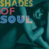 Various Artists - Shades of Soul (New CD) - Mad World Records