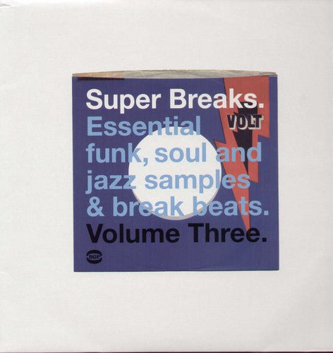 Various Artists - Super Breaks: Essential Funk Soul and Jazz Samples and Break - Beat, Vol. 3 (New Vinyl LP) - Mad World Records