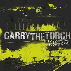 Various Punk - Carry the Torch: A Tribute to Kid Dynamite (Used CD) - Mad World Records