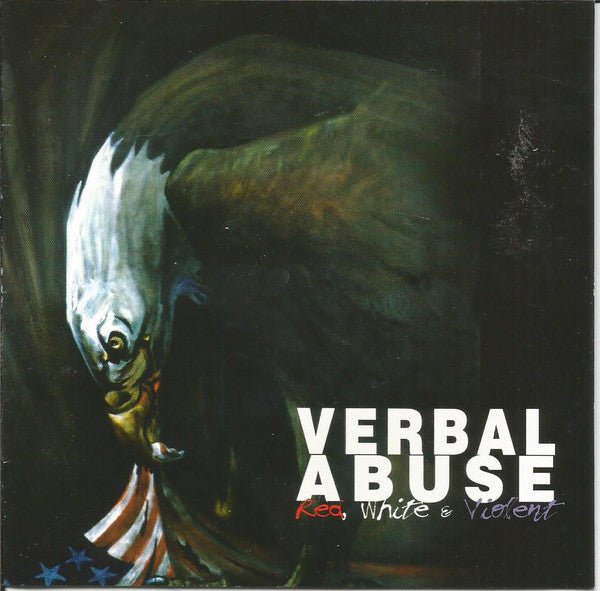 Verbal Abuse - Red, White & Violent (Used CD) - Mad World Records