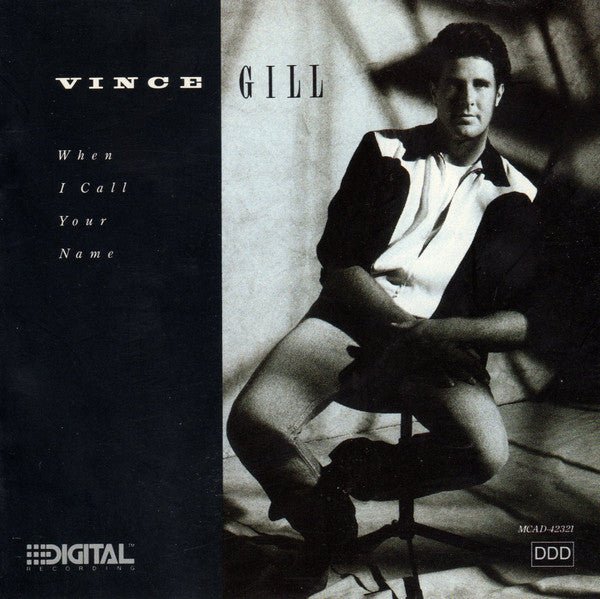 Vince Gill - When I Call Your Name (New Vinyl LP) - Mad World Records